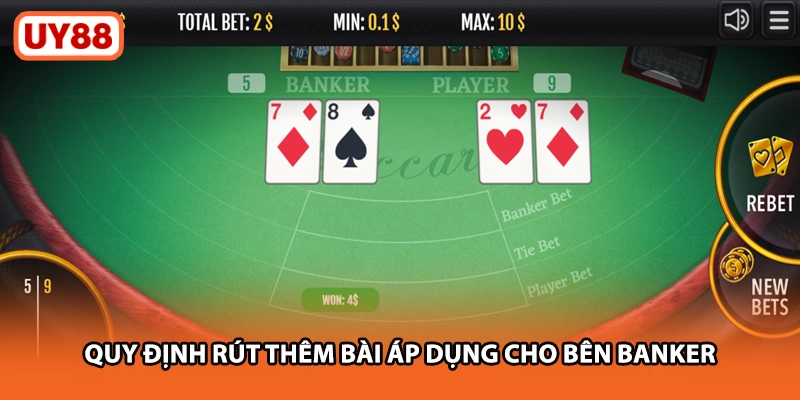 Quy định rút thêm bài áp dụng cho bên Banker